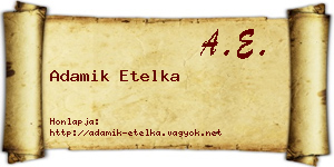 Adamik Etelka névjegykártya